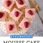 Strawberry Mousse Cake slices.
