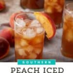 Sweet Peach Tea in glasses.
