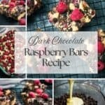 Pinterest collage with text overlay for Dark Chocolate Raspberry Bars with Shortbread Crust